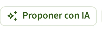 Botón «Proponer con IA» de la plataforma